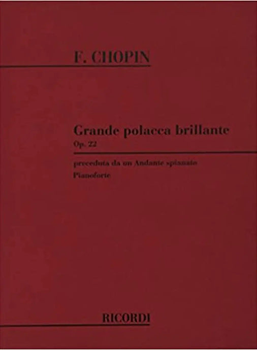 Chopin - Grande Polacca Brillante Preceduta Da Un Andante