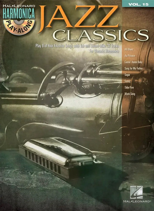 Harmonica Play-Along Volume 15 - Jazz Classics
