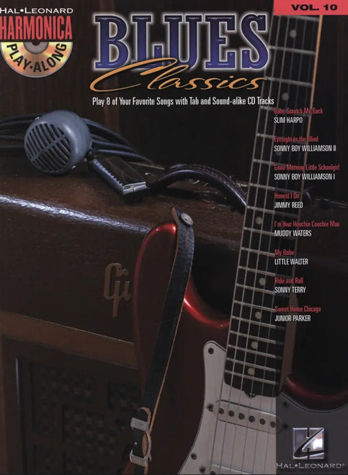 Harmonica Play–Along Volume 10 - Blues Classics