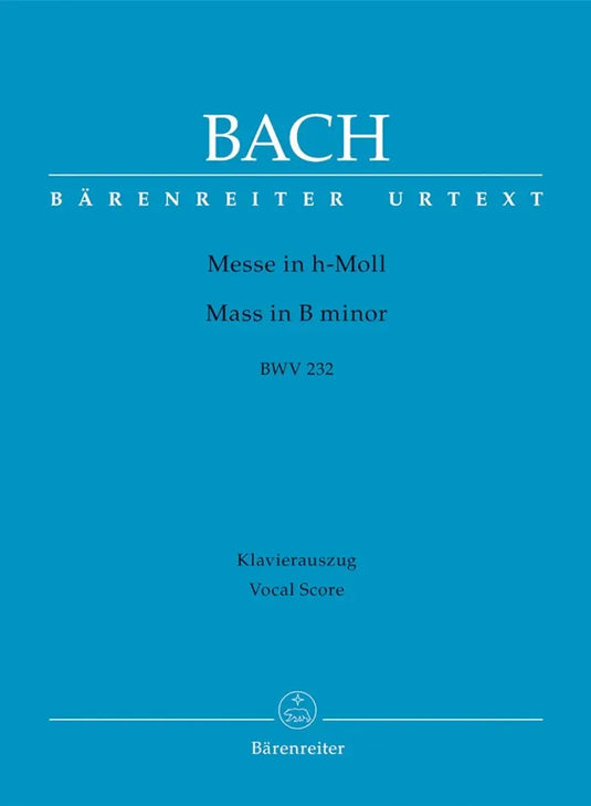 BACH - Hohe Messe h-Moll BWV232