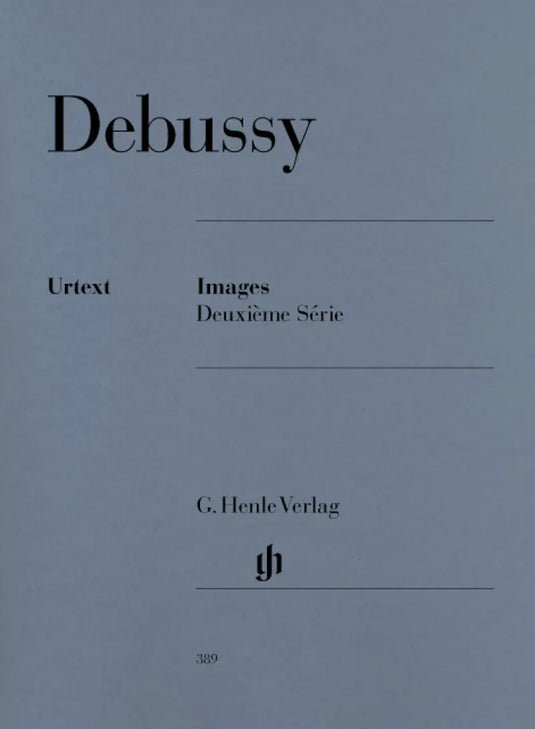 DEBUSSY - Images - Deuxieme Série