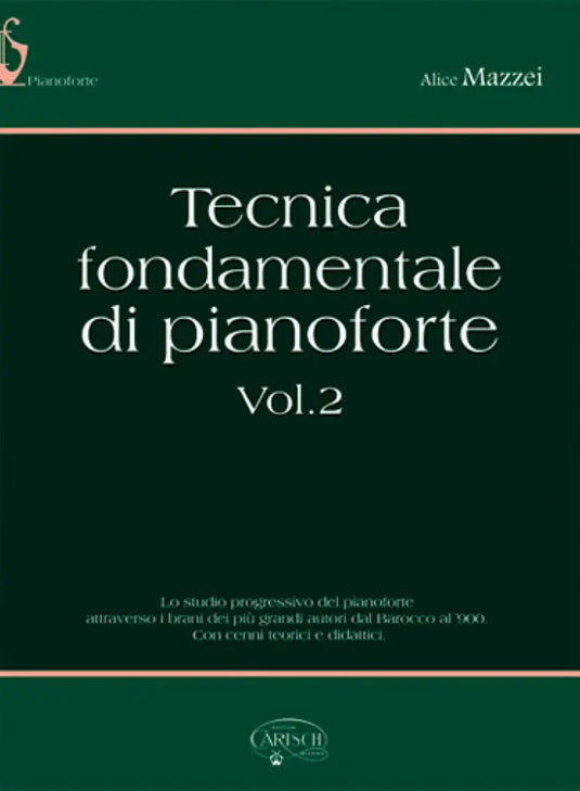 MAZZEI - TECNICA FONDAMENTALE DI PIANFORTE Vol. 2