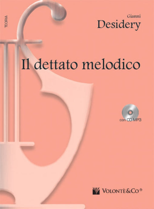 DESIDERY - IL DETTATO MELODICO