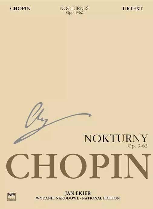 CHOPIN - National Edition: Notturni (Ekier)