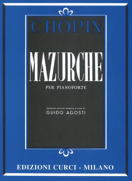 CHOPIN - Mazurche (Agosti)