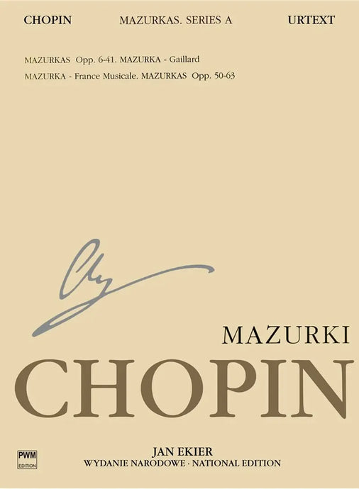 CHOPIN - National Edition: Mazurkas (Ekier)