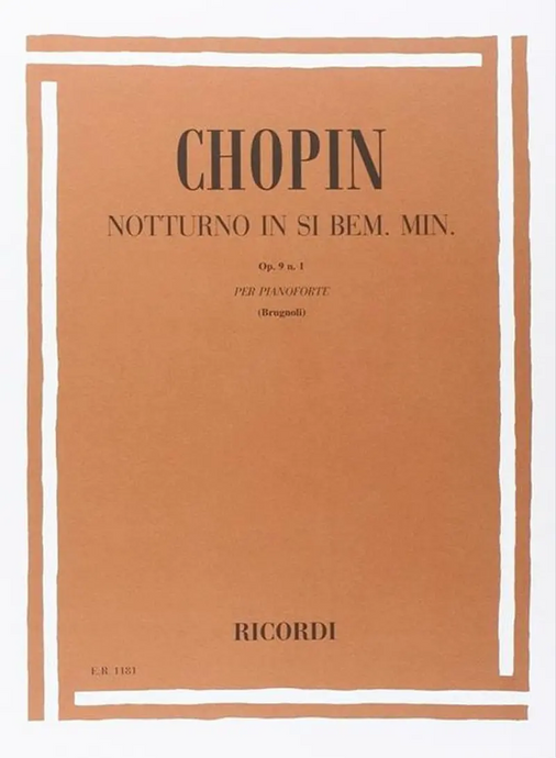 Chopin - Notturni Op. 9: N.1 In Si Bem. Min