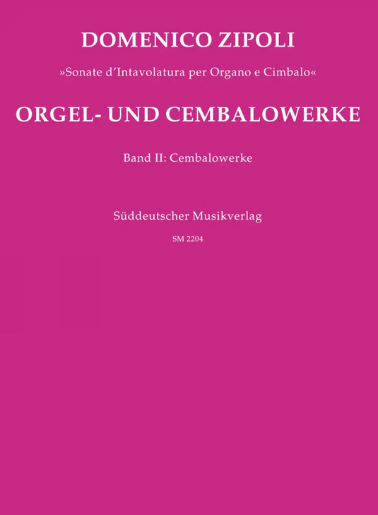 Zipoli - Orgel- und Cembalowerke - Band 2: Cembalowerke