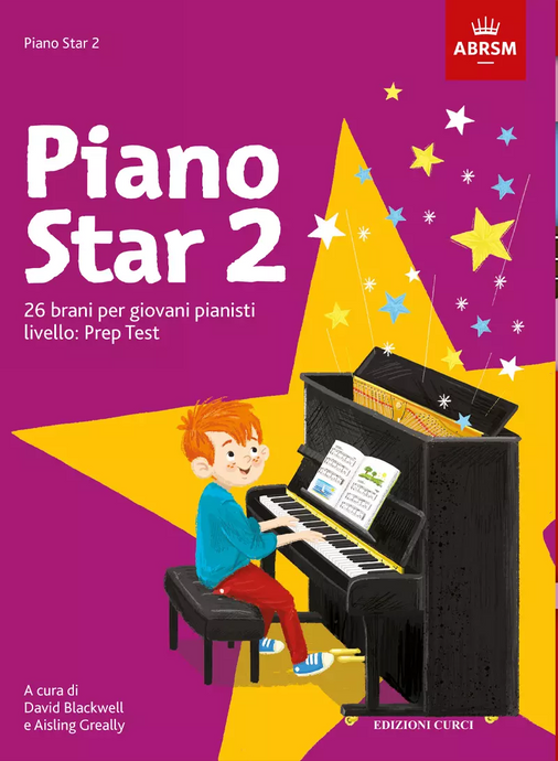 Piano Star 2 - 26 Brani Per Giovani Pianisti. Livello: Prep Test