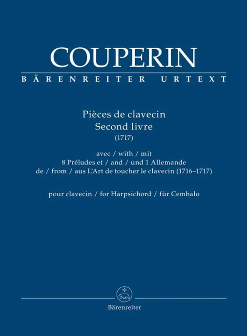 COUPERIN - Pieces de Clavecin Second livre 1717