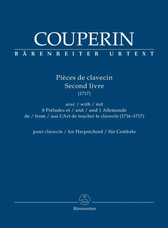 COUPERIN - Pieces de Clavecin Second livre 1717