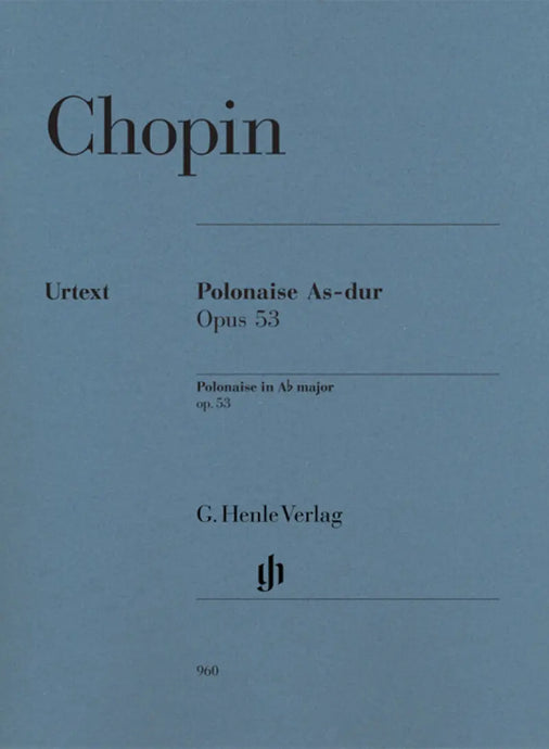 Chopin - Polonaise In A Flat Op.53 - Henle Urtext