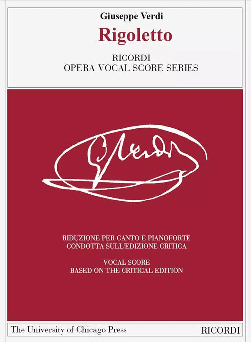 VERDI - RIGOLETTO - RICORDI CRITICAL EDITION