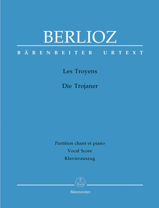 BERLIOZ - LES TROYENS