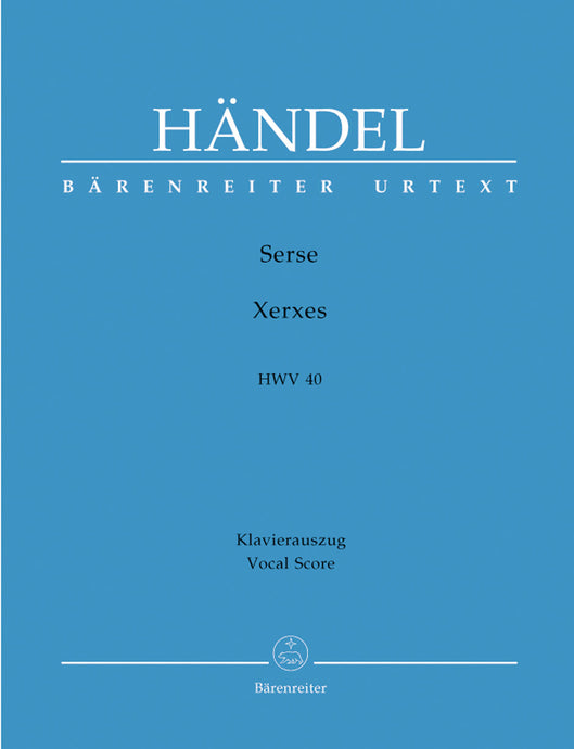 HANDEL - SERSE - XERXES HWV 40