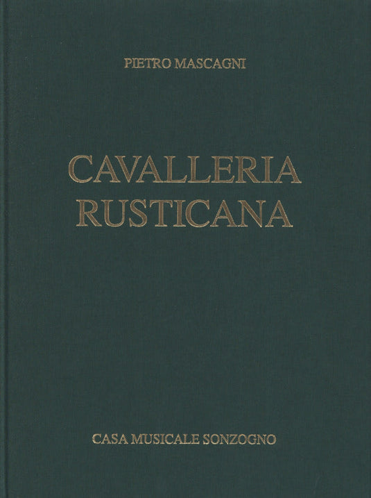 MASCAGNI - Cavalleria Rusticana