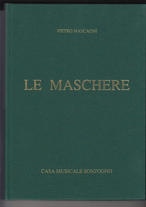 MASCAGNI - LE MASCHERE