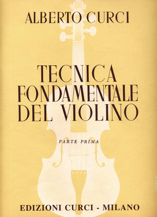 CURCI - TECNICA FONDAMENTALE DEL VIOLINO 1