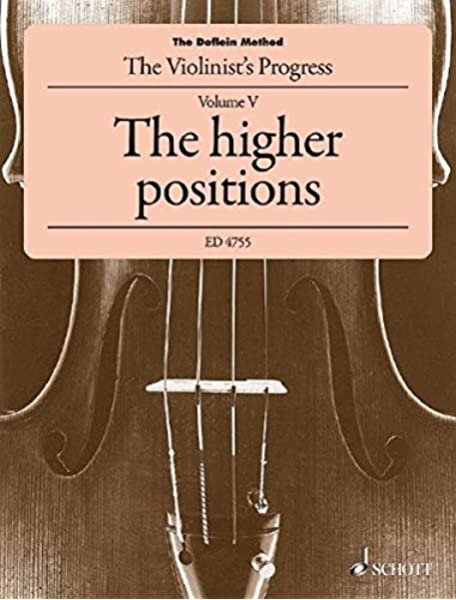 The Doflein Method Vol.5 - The Higher Positions