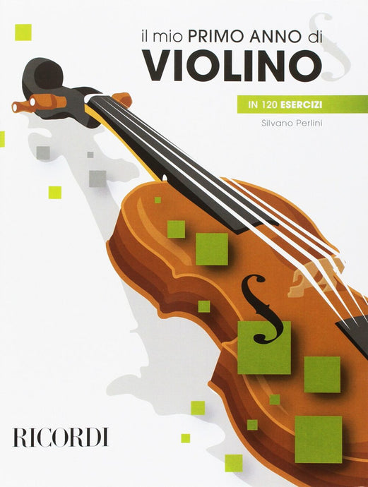 PERLINI - IL MIO PRIMO ANNO DI VIOLINO