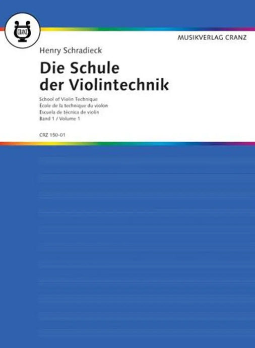 SCHRADIECK - SCHOOL OF VIOLIN TECHNIQUE - VOLUME 1