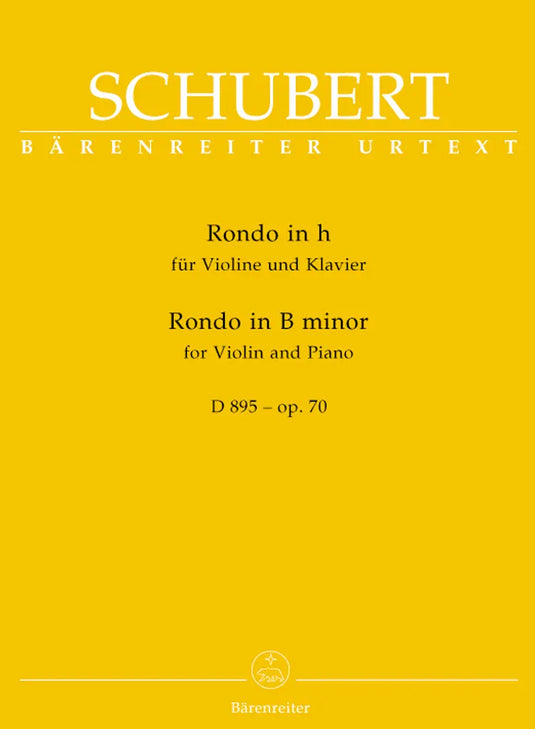 Schubert - Rondo for Violin and Piano in B minor op. 70 D 895