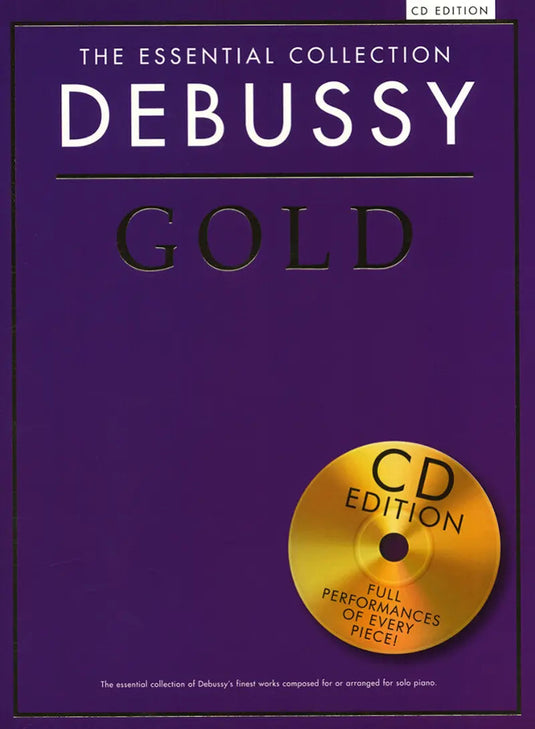 Debussy - The Essential Collection - Debussy Gold