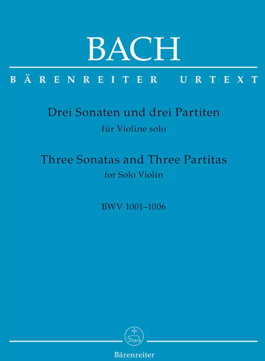 BACH - Three Sonatas and Three Partitas BWV 1001-1006