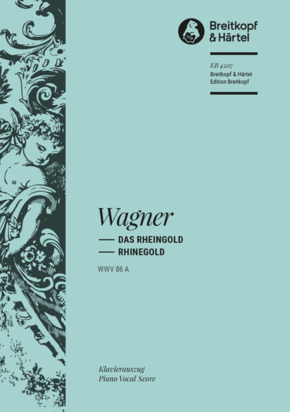 WAGNER - DAS RHEINGOLD - BREITKOPF EDITION