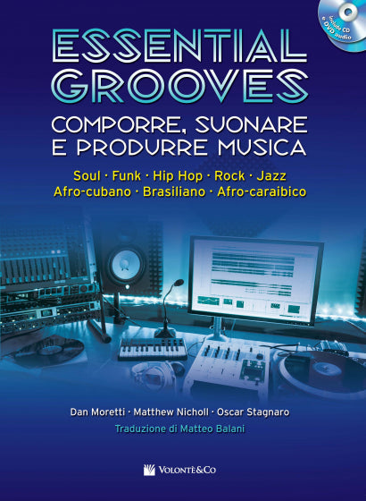 ESSENTIAL GROOVES - COMPORRE SUONARE E PRODURRE MUSICA