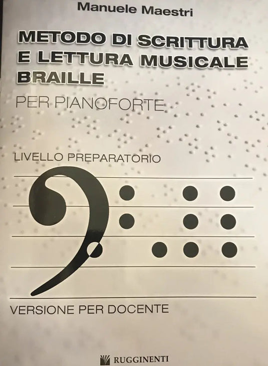 MAESTRI - Metodo di Scrittura e Lettura Musicale Braille Vers. Insegnante