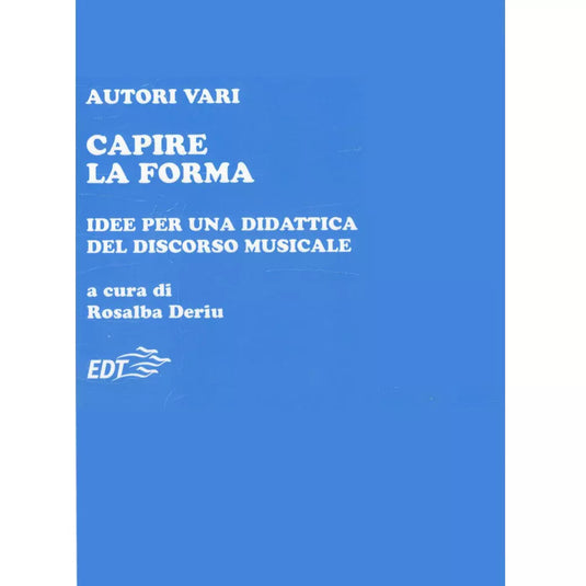 AA.VV. - CAPIRE LA FORMA