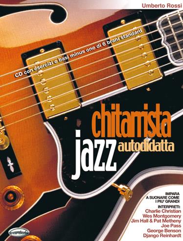 ROSSI - CHITARRISTA JAZZ AUTODIDATTA