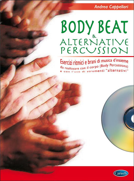 CAPPELLARI - BODY BEAT & ALTERNATIVE PERCUSSION VOL. 1