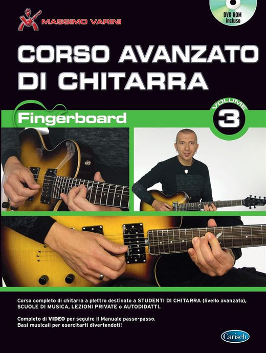 VARINI - CORSO AVANZATO DI CHITARRA VOL. 3 FINGERBOARD (DVD)