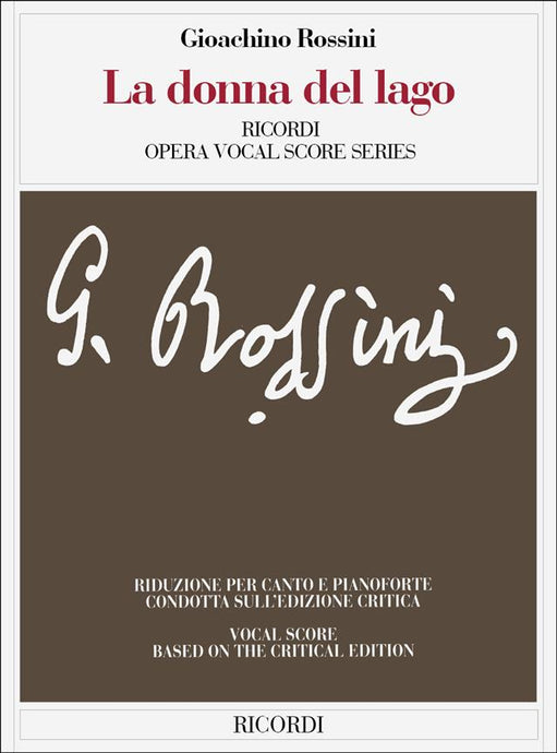 ROSSINI - LA DONNA DEL LAGO (edizione critica) - RICORDI