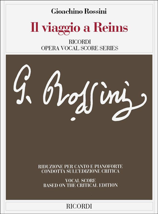 ROSSINI - IL VIAGGIO A REIMS (edizione critica) - RICORDI