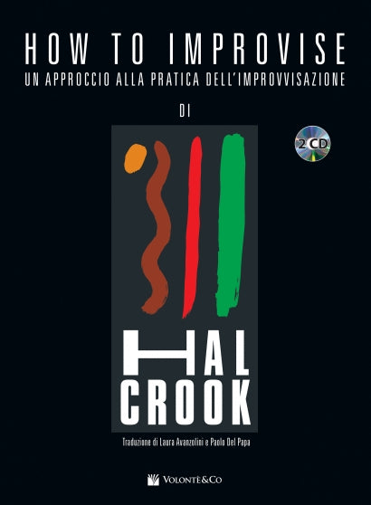 HAL CROOK - HOW TO IMPROVISE (EDIZIONE ITALIANA)