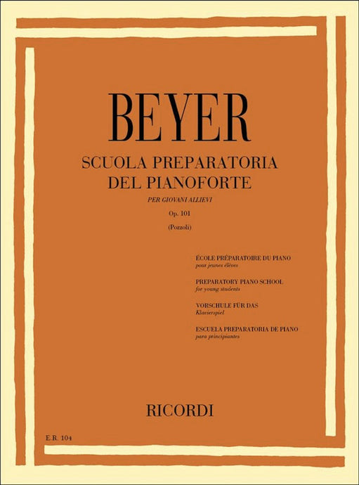 BEYER - SCUOLA PREPARATORIA OP. 100