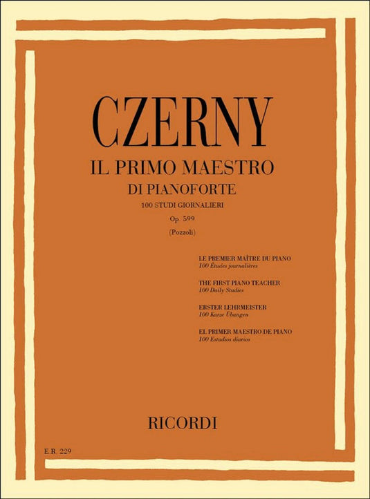CZERNY – IL PRIMO MAESTRO DI PIANOFORTE - OP. 599