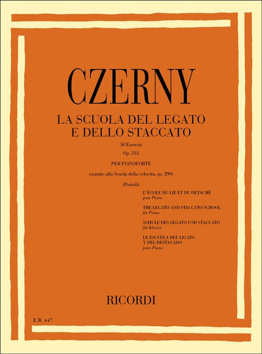 CZERNY – LA SCUOLA DEL LEGATO E DEL STACCATO - OP. 335