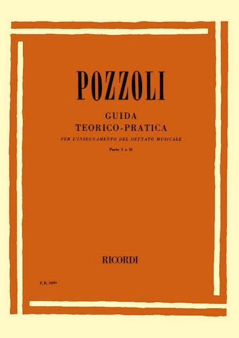 POZZOLI - GUIDA TEORICO-PRATICA PARTE I E II