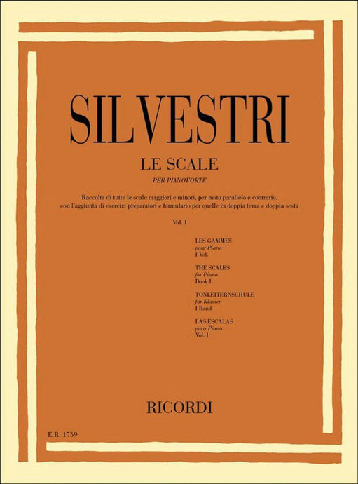 SILVESTRI - LE SCALE PER PIANOFORTE VOL. I