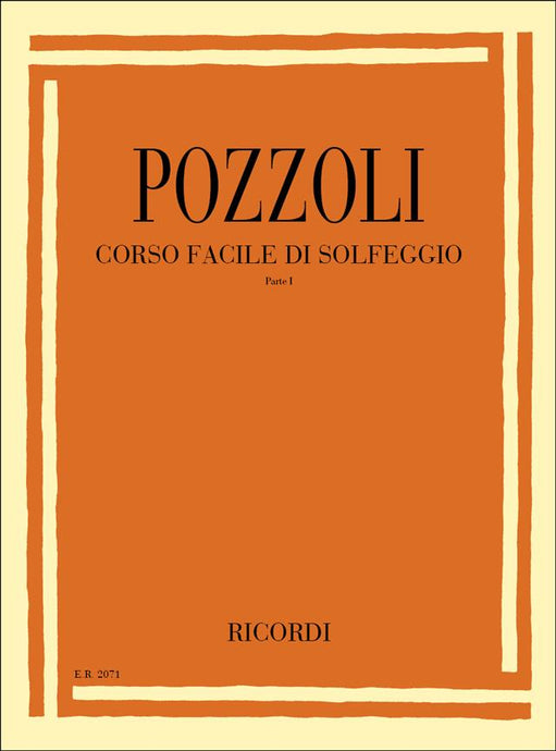 POZZOLI - CORSO FACILE DI SOLFEGGIO PARTE I