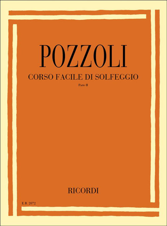 POZZOLI - CORSO FACILE DI SOLFEGGIO PARTE II