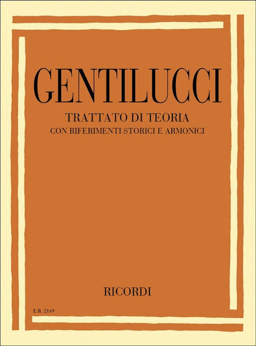 GENTILUCCI - TRATTATO DI TEORIA