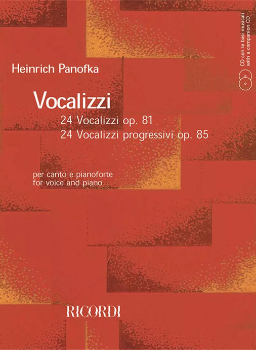 PANOFKA - VOCALIZZI - 24 VOCALIZZI OP.81 E 24 VOCALIZZI PROGRESSIVI OP.85 - CON CD