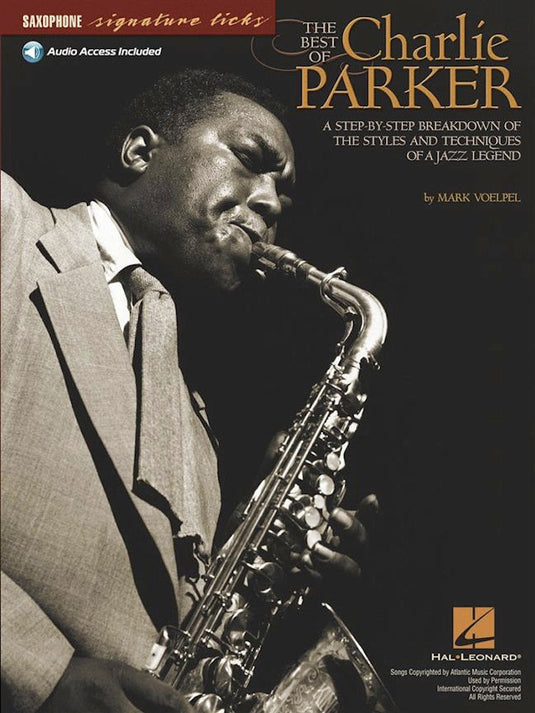 THE BEST OF CHARLIE PARKER - Sax Signature Licks