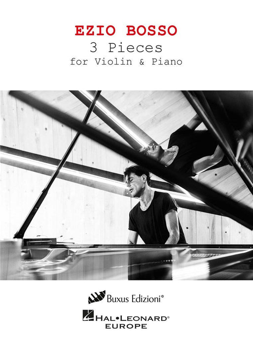EZIO BOSSO - 3 PIECES - FOR VIOLIN & PIANO