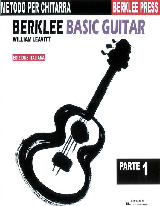 LEAVITT - BERKLEE BASIC GUITAR 1 (ED. ITALIANA)